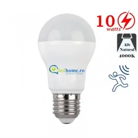 Bec LED cu senzor de miscare 10W Alb Neutru