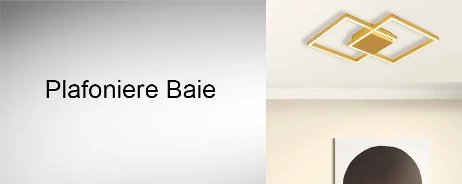 Plafoniere Baie cu grad de protectie la umiditate IP44, IP54 si IP65