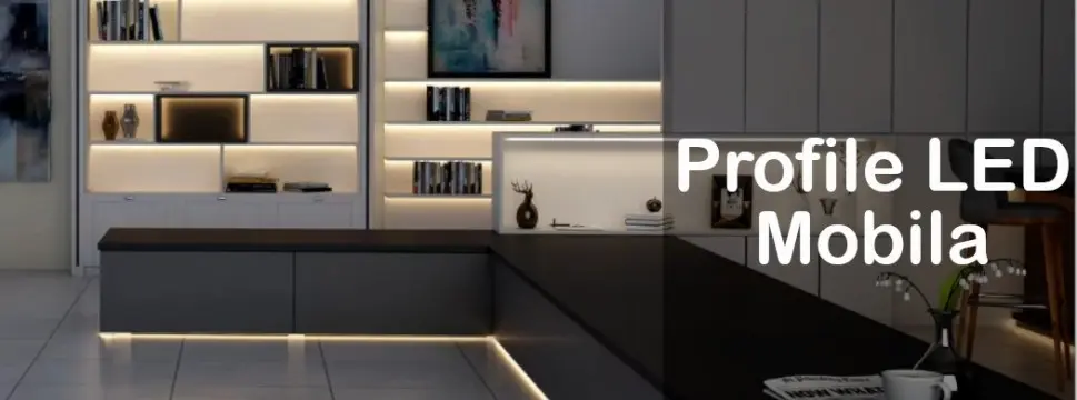 Profile LED Mobila, Incastrate si Aparente, Alb, Negru sau Gri